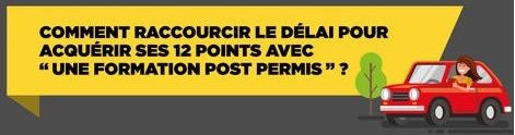Cas n°1 — raccourcir le délai probatoire avec une formation Post-Permis